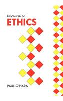 Discourse on Ethics