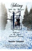 Skiing with My Therapist: Reflections on My Year in Residential Treatment(English)