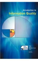 Introduction to Information Quality