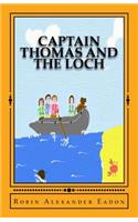 Captain Thomas and the Loch