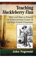 Teaching Huckleberry Finn