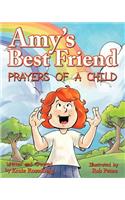 Amy's Best Friend, Prayers of A Child