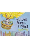 Littlest Bunny in Virginia: An Easter Adventure