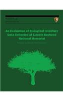 Evaluation of Biological Inventory Data Collected at Lincoln Boyhood National Memorial
