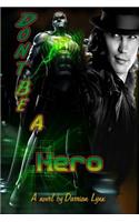 Don't Be a Hero