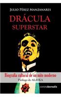 Drácula superstar