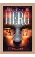 Another Kind of Hero