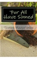 For All Have Sinned