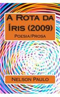 Rota da Íris (2009)