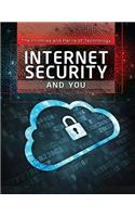 Internet Security and You