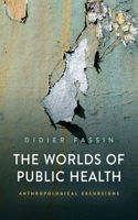 Worlds of Public Health