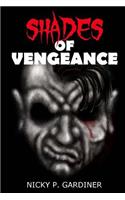 Shades of Vengeance