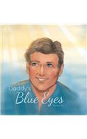 Daddy's Blue Eyes