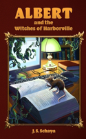 Albert and the Witches of Harborville