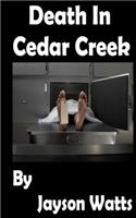 Death in Cedar Creek