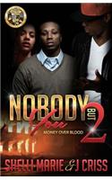 Nobody But You 2