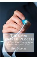 The 80/20 Business Process