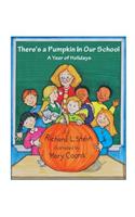 There's a Pumpkin in Our School