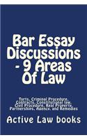 Bar Essay Discussions - 9 Areas of Law