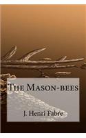 The Mason-bees