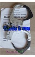 Garde a Vue