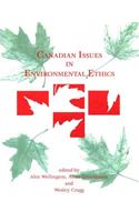 Canadian Issues in Environmental Ethics