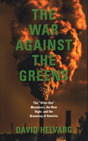 War Against the Greens