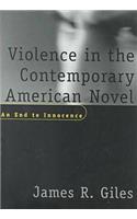 Violence in the Contemporary American Novel