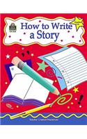 How to Write a Story