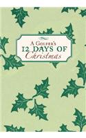 Golfer's 12 Days of Christmas, A