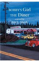 Bobby's Girl The Diner