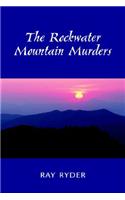The Rockwater Mountain Murders