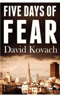 Five Days of Fear