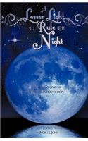 Lesser Light to Rule the Night
