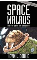 Space Walrus