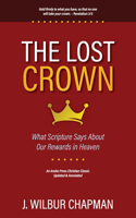 Lost Crown: What Scripture Says About Our Rewards in Heaven