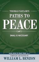 Thomas Naylor's Paths to Peace
