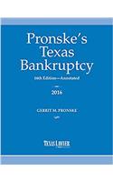 Pronskes Texas Bankruptcy 2016