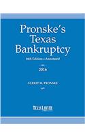 Pronskes Texas Bankruptcy 2016