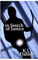 In Search of Justice