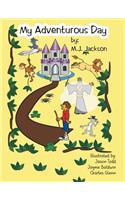 My Adventurous Day