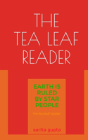 The Tea Leaf Reader