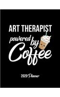 Art Therapist Powered By Coffee 2020 Planner