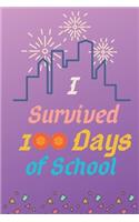 I survived 100 Days of School