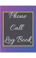 Phone Call Log Book: Telephone Message Tracker And Notebook