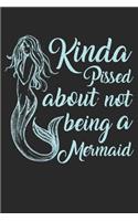 Kinda Pissed About Not Beeing A Mermaid