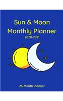 Sun & Moon Monthly Planner: 26-Month Planner for 2020-2021 (One Month Per Page) 8.5"x11"