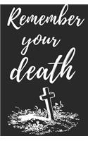 remember your death