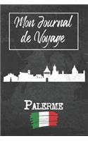 Mon Journal de Voyage Palerme: 6x9 Carnet de voyage I Journal de voyage avec instructions, Checklists et Bucketlists, cadeau parfait pour votre séjour à Palerme (Italie) et pour c