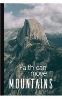 Faith Can Move Mountains